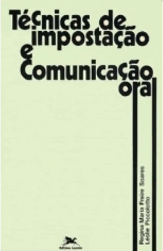 Capa do Livro Técnicas de Impostação e Comunicação Oral - Regina Maria Freire Soares