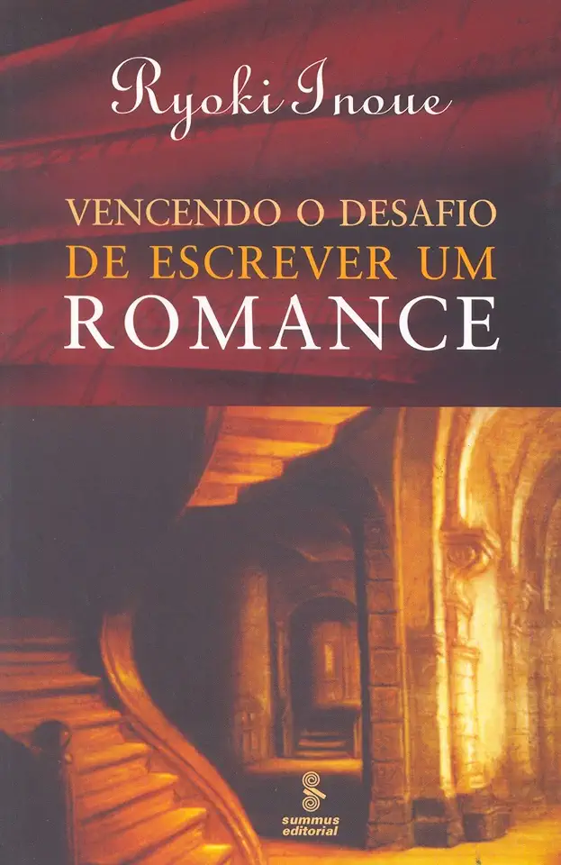 Capa do Livro Vencendo o Desafio de Escrever um Romance - Ryoki Inoue