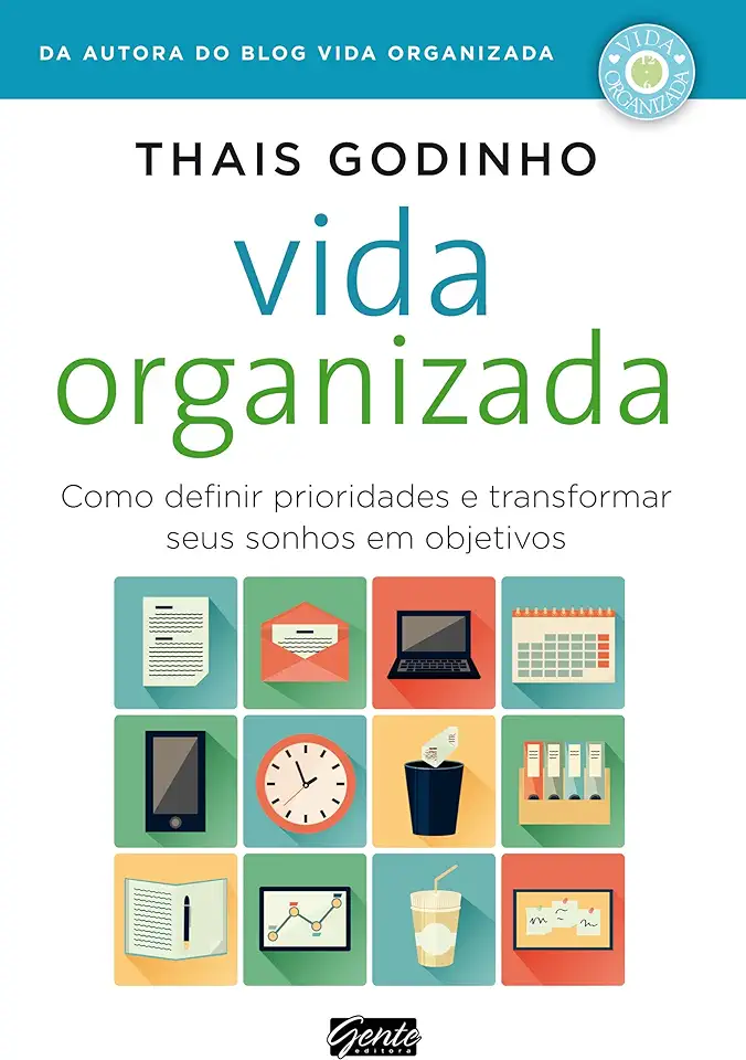 Capa do Livro Vida Organizada - Thais Godinho