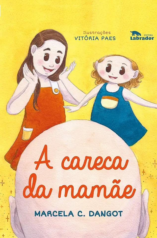 Capa do Livro A careca da mamãe - Dangot, Marcela C.