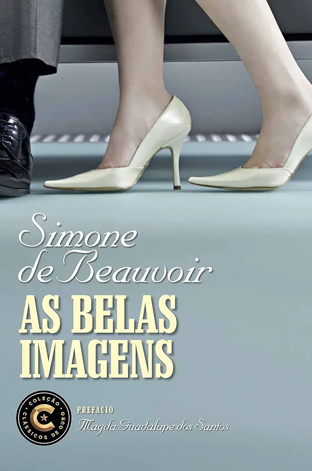 Capa do Livro As Belas Imagens - Simone de Beauvoir