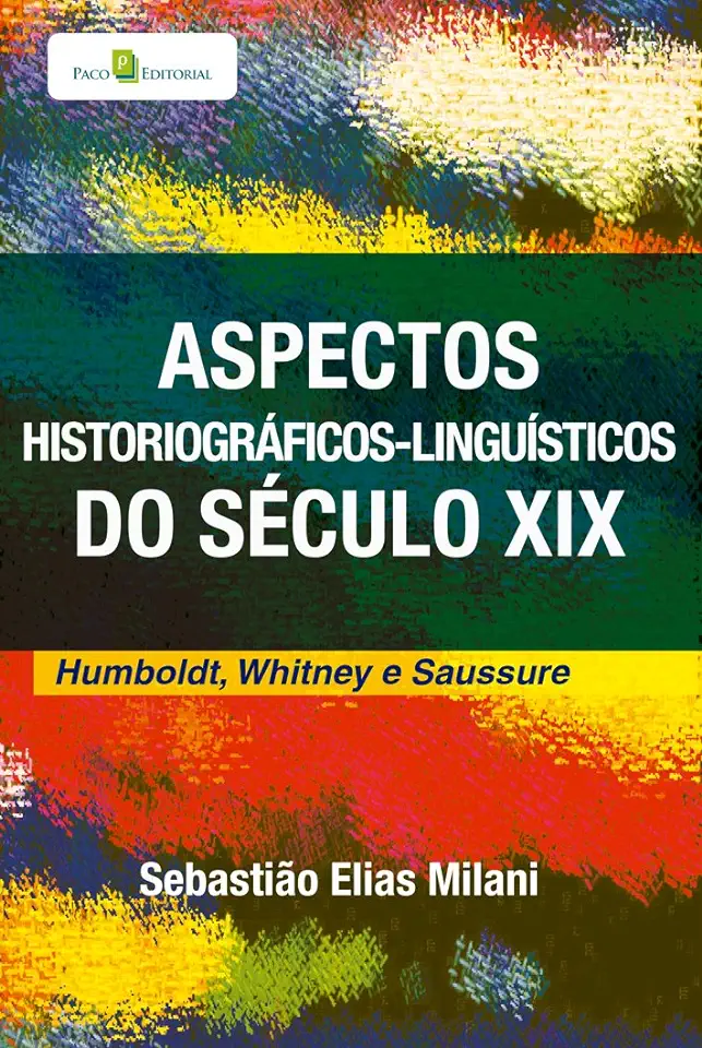 Capa do Livro Aspectos Historiográficos-linguísticos do Século XIX - Sebastião Elias Milani