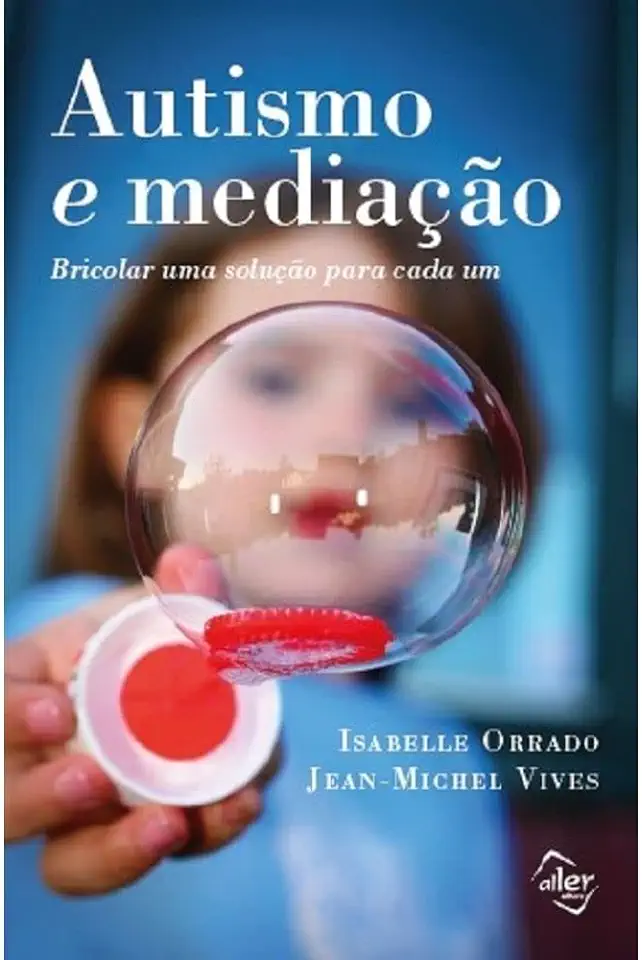 Capa do Livro Autismo E Mediação - Jean-Michel Vives