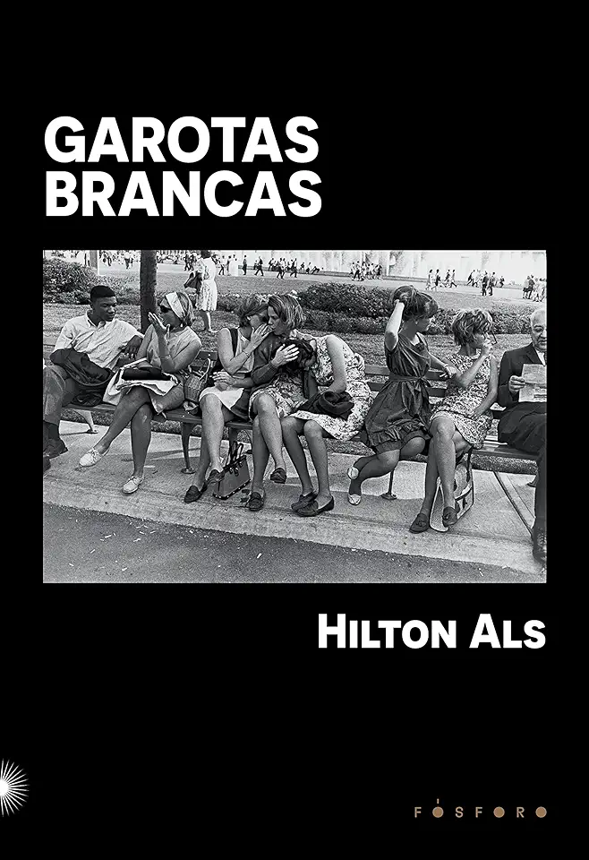 Capa do Livro Garotas brancas - Hilton Als