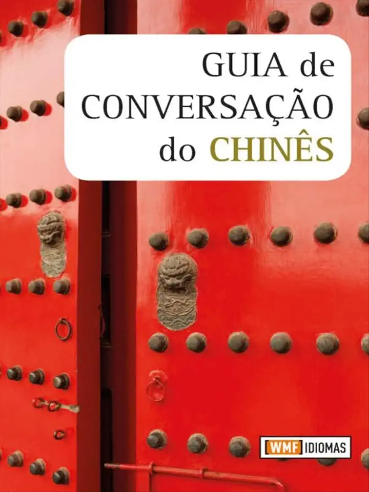 Capa do Livro GUIA DE CONVERSAcAO DO CHINES - LEITH, ELIZABETH/YUAN, ZHANG