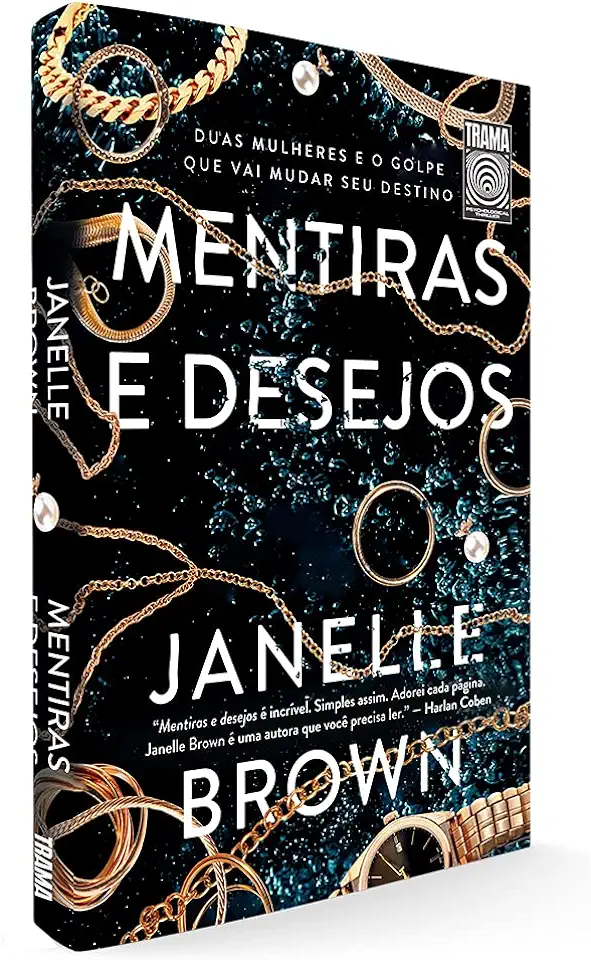 Capa do Livro Mentiras e Desejos - Brown, Janelle