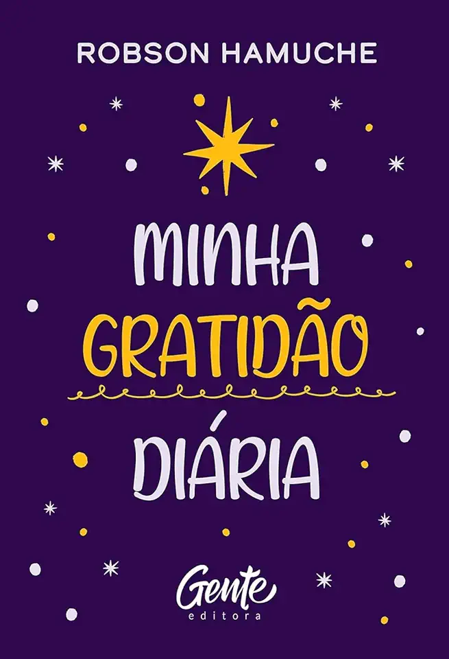 Capa do Livro Minha Gratidão Diária - Hamuche, Robson