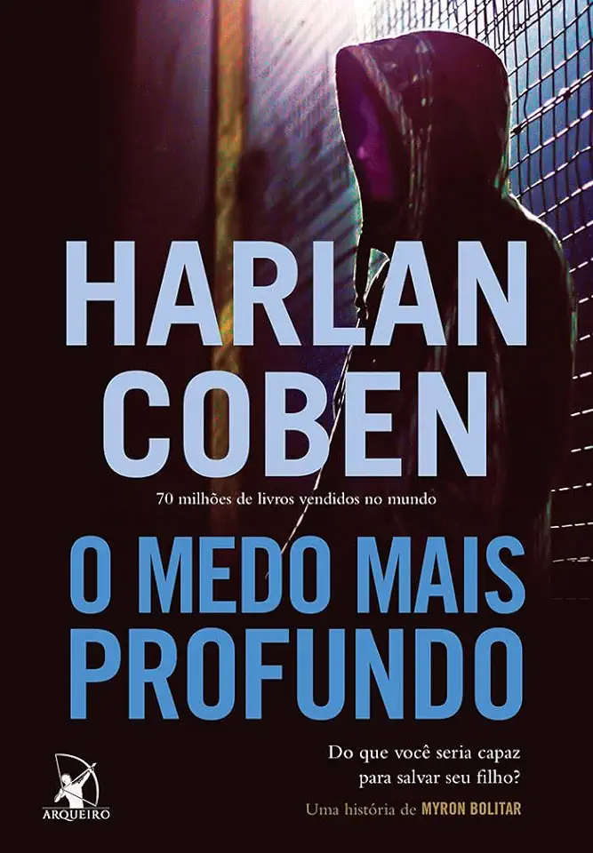 Capa do Livro O Medo Mais Profundo - Harlan Coben