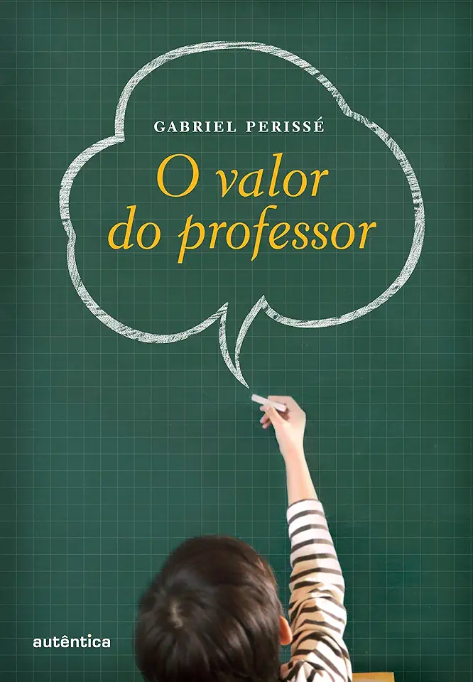 Capa do Livro O Valor do Professor - Gabriel Perissé