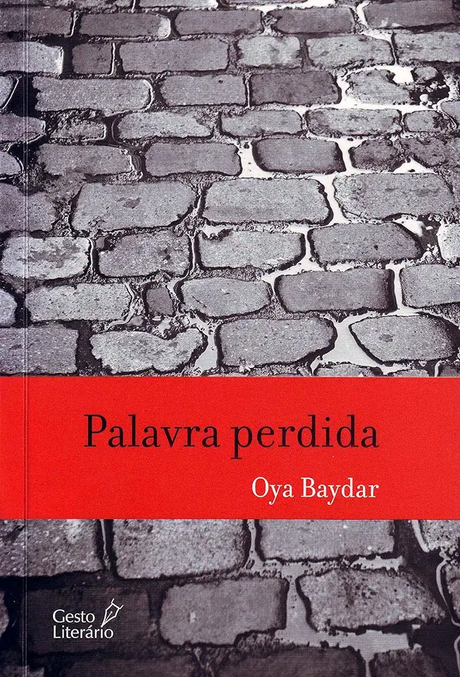 Capa do Livro Palavra Perdida - Oya Baydar