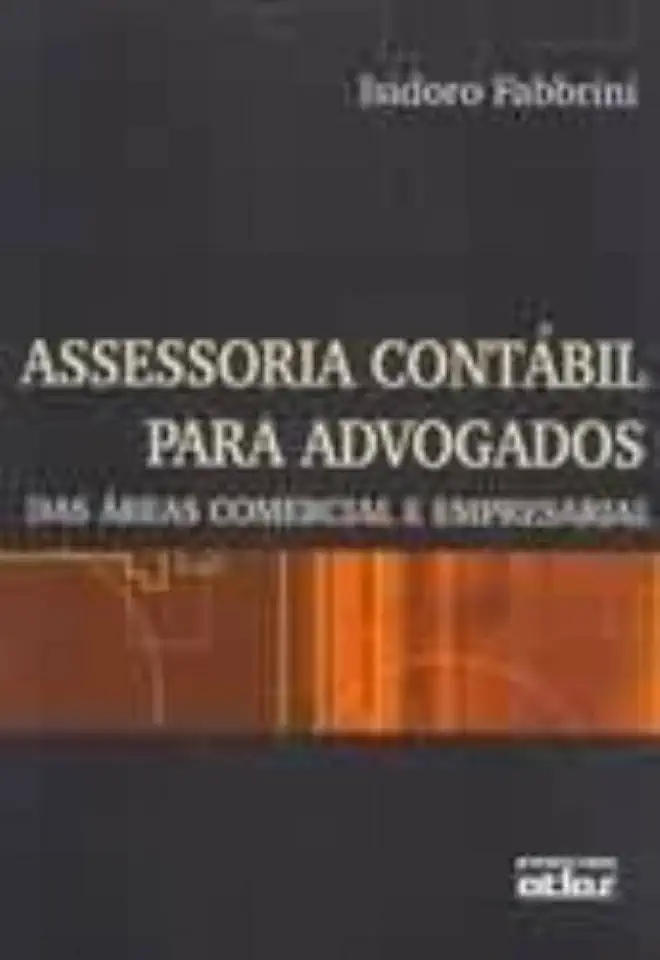 Capa do Livro Assessoria Contábil para Advogados das Áreas Comercial e Empresarial - Isidoro Fabbrini