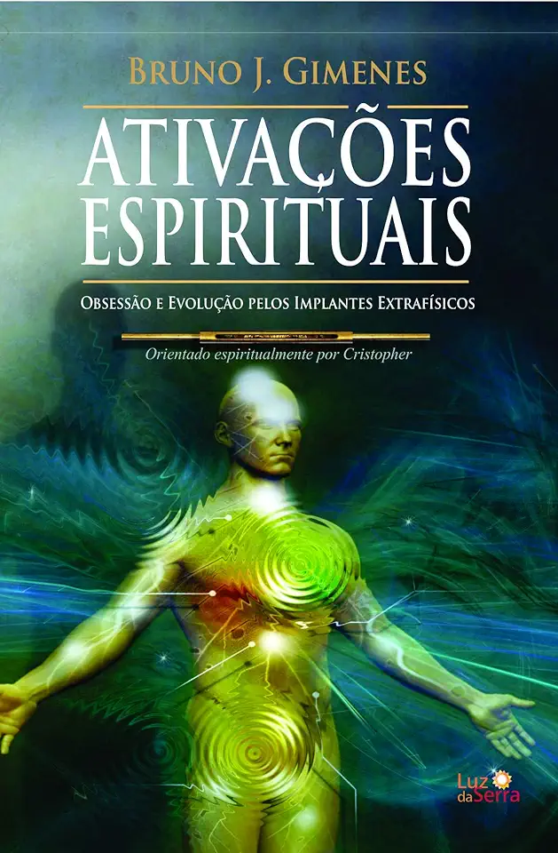 Capa do Livro Ativações Espirituais - Bruno J. Gimenes