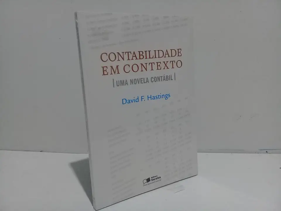 Capa do Livro Contabilidade Em Contexto uma Novela Contábil - David F. Hastings