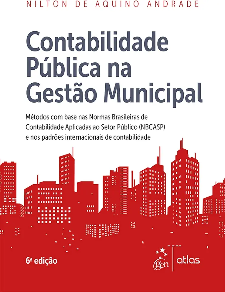 Capa do Livro Contabilidade Pública na Gestão Municipal - Nilton de Aquino Andrade