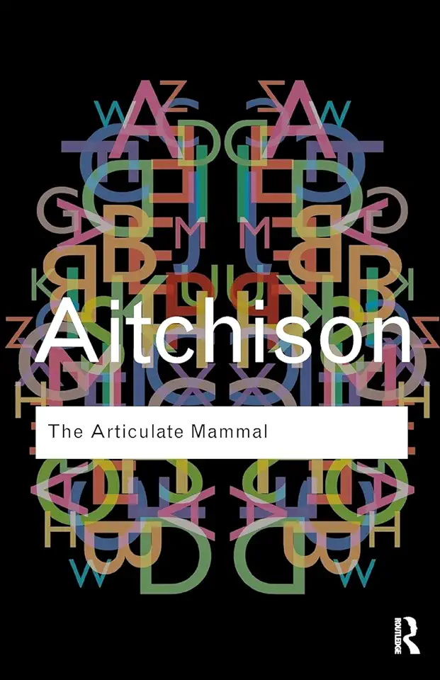 Capa do Livro The Articulate Mammal - Jean Aitchison