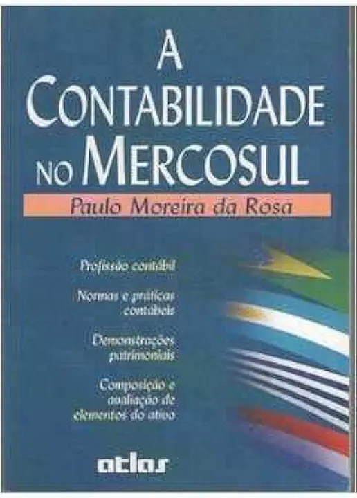 Capa do Livro A Contabilidade no Mercosul - Paulo Moreira da Rosa