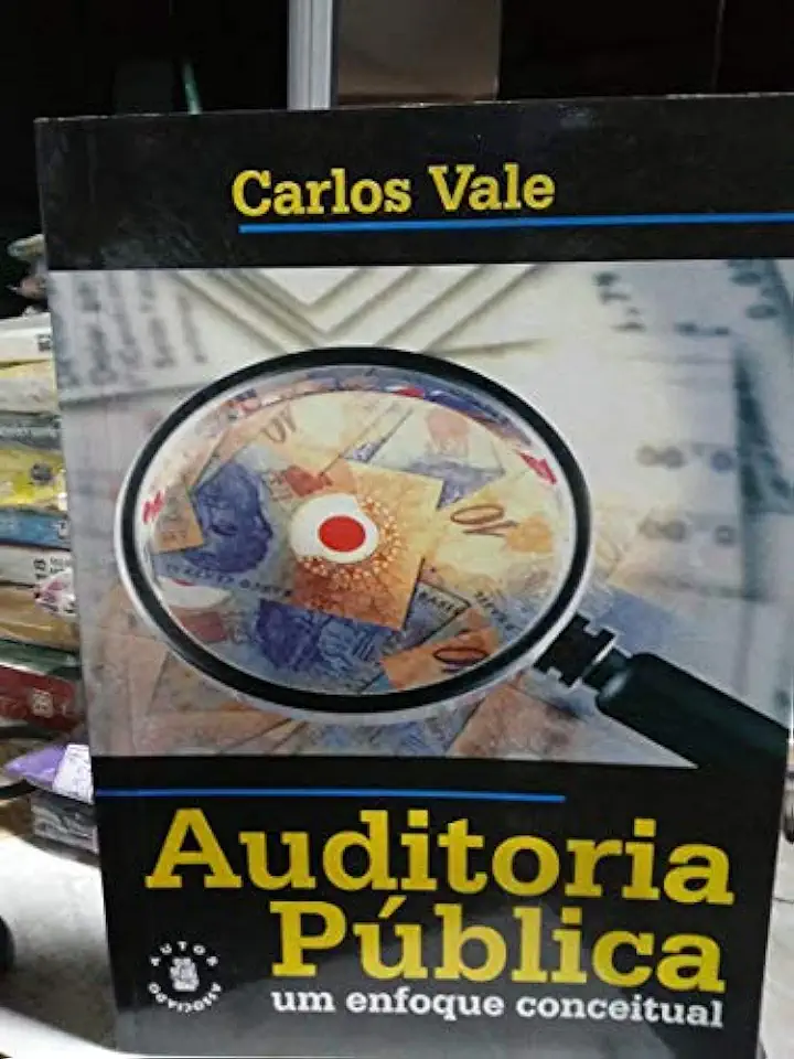 Capa do Livro Auditoria Publica - um Enfoque Conceitual - Carlos Vale