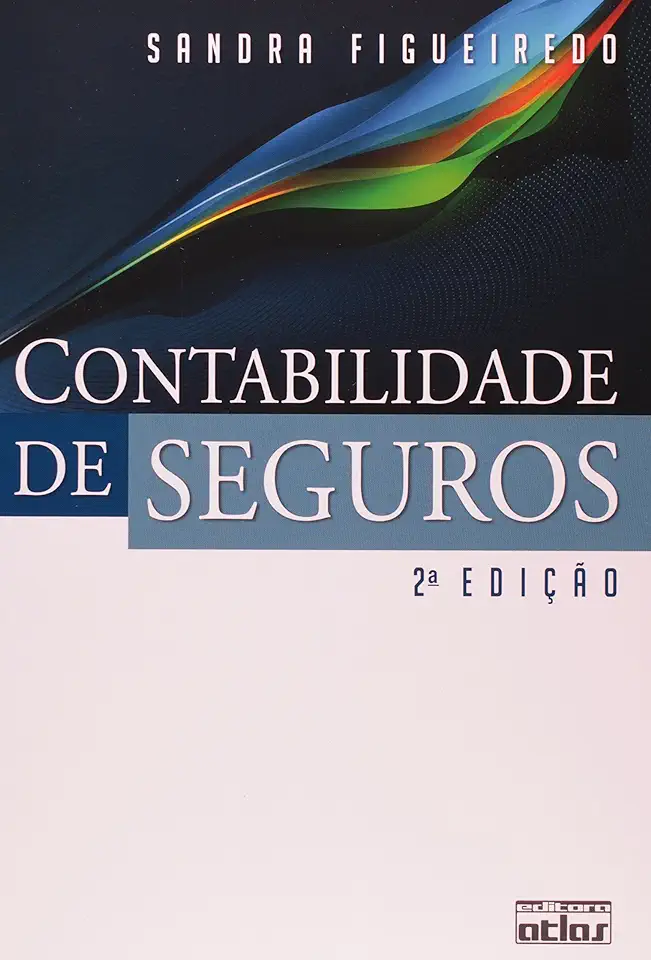 Capa do Livro Contabilidade de Seguros - Sandra Figueiredo