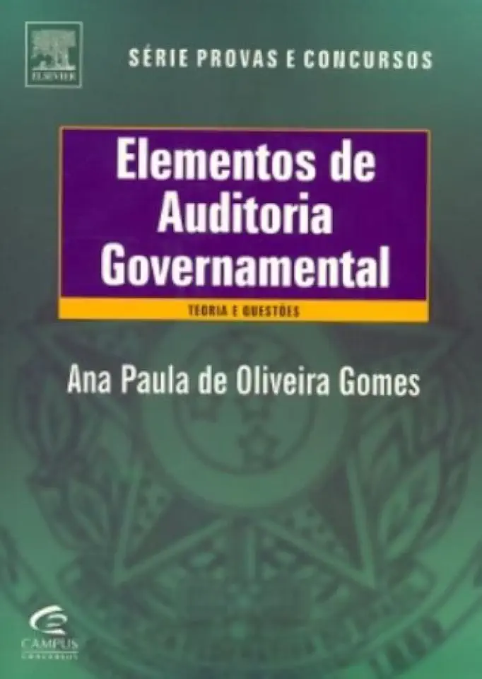 Capa do Livro Elementos de Auditoria Governamental - Ana Paula de Oliveira Gomes