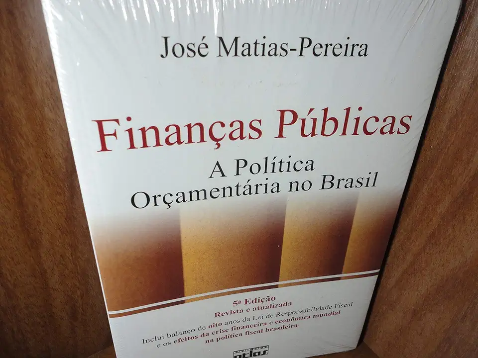 Capa do Livro Finanças Públicas - a Política Orçamentária no Brasil - José Matias Pereira