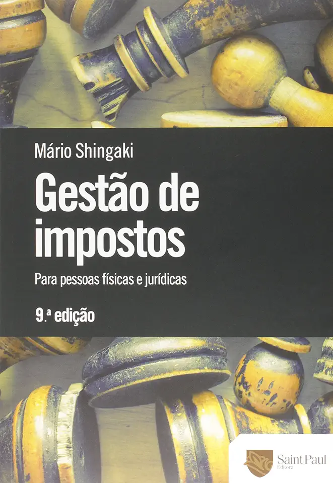 Capa do Livro Gestão de Impostos para Pessoas Físicas e Jurídicas - Mário Shingaki