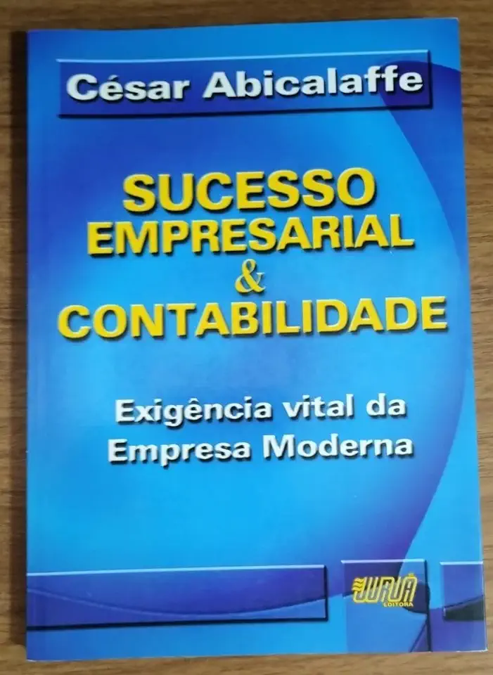 Capa do Livro Sucesso Empresarial e Contabilidade - César Abicalaffe