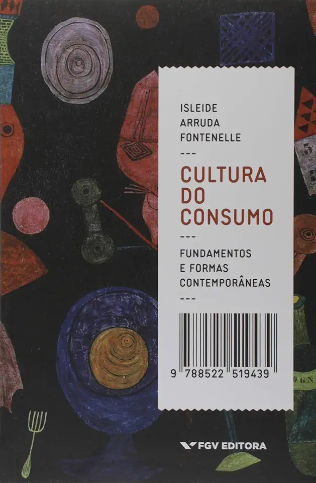 Capa do Livro CULTURA DO CONSUMO - FONTENELLE, ISLEIDE ARRUDA