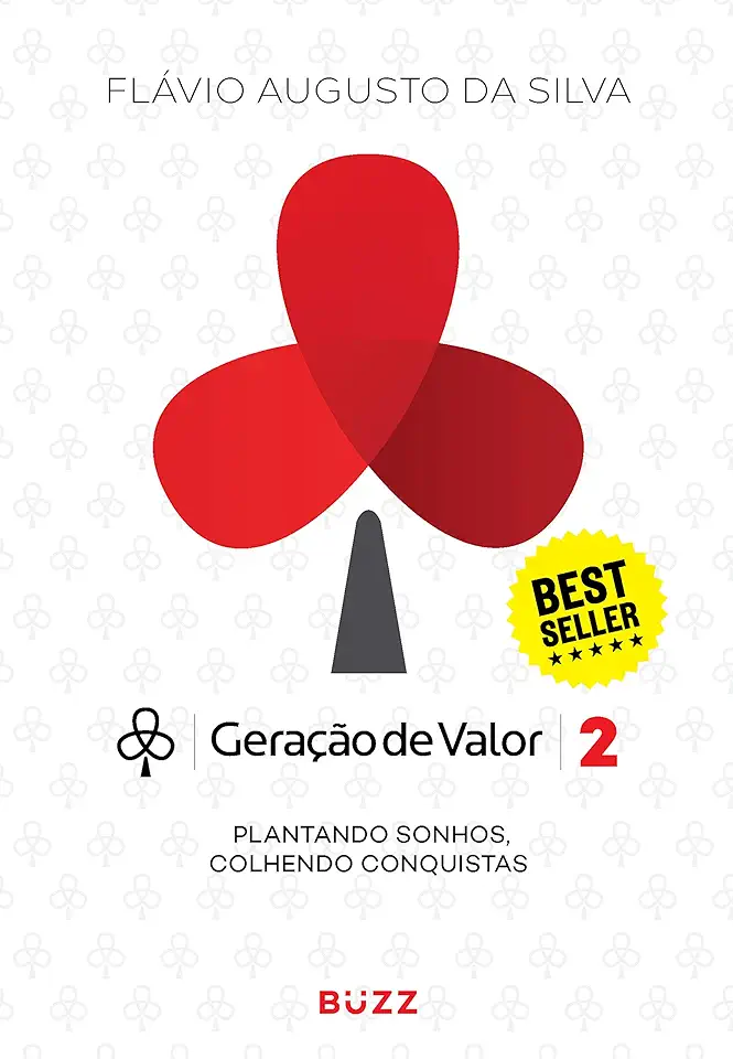 Capa do Livro Geração de Valor - Vol. 2 - Plantando Sonhos Colhendo Conquistas - Flávio Augusto da Silva