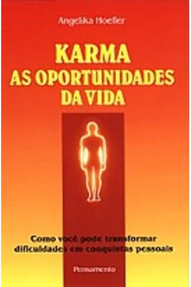 Capa do Livro Karma as Oportunidades da Vida - Angelika Hoefler