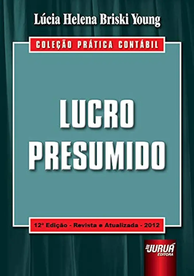 Capa do Livro Lucro Presumido - Lúcia Helena Briski Young