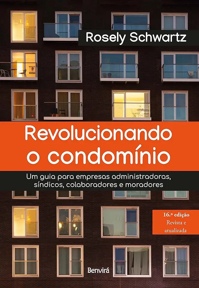 Capa do Livro Revolucionando o Condominio - 16ª edição 2022 - Rosely Schwartz