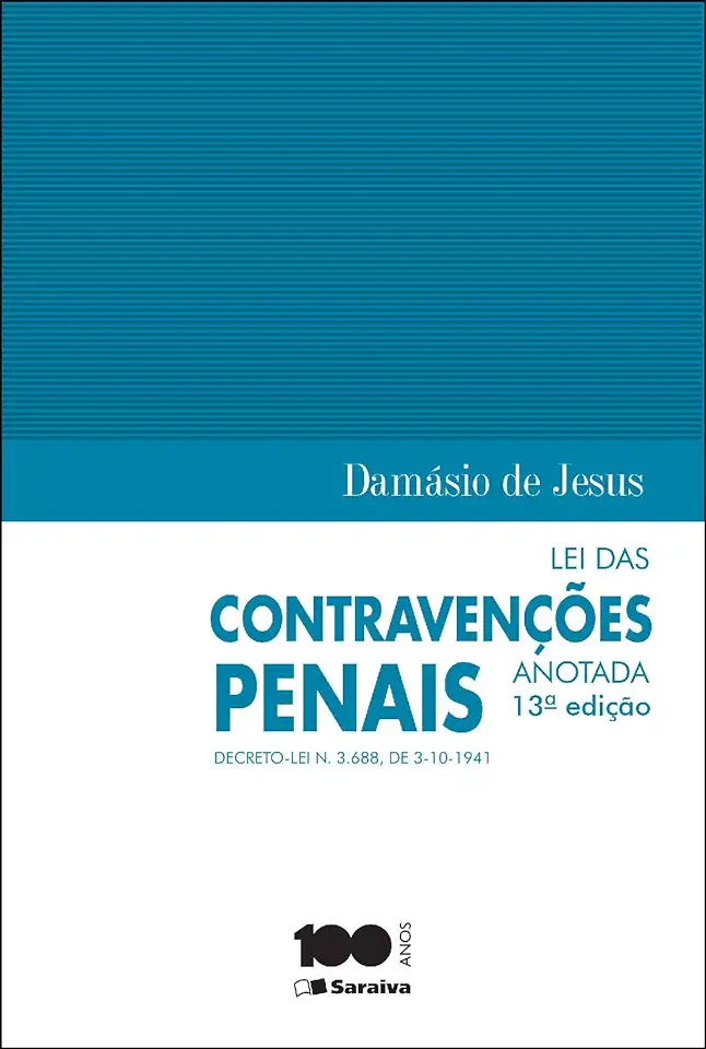 Capa do Livro Lei das Contravenções Penais Anotada - Damásio E. de Jesus