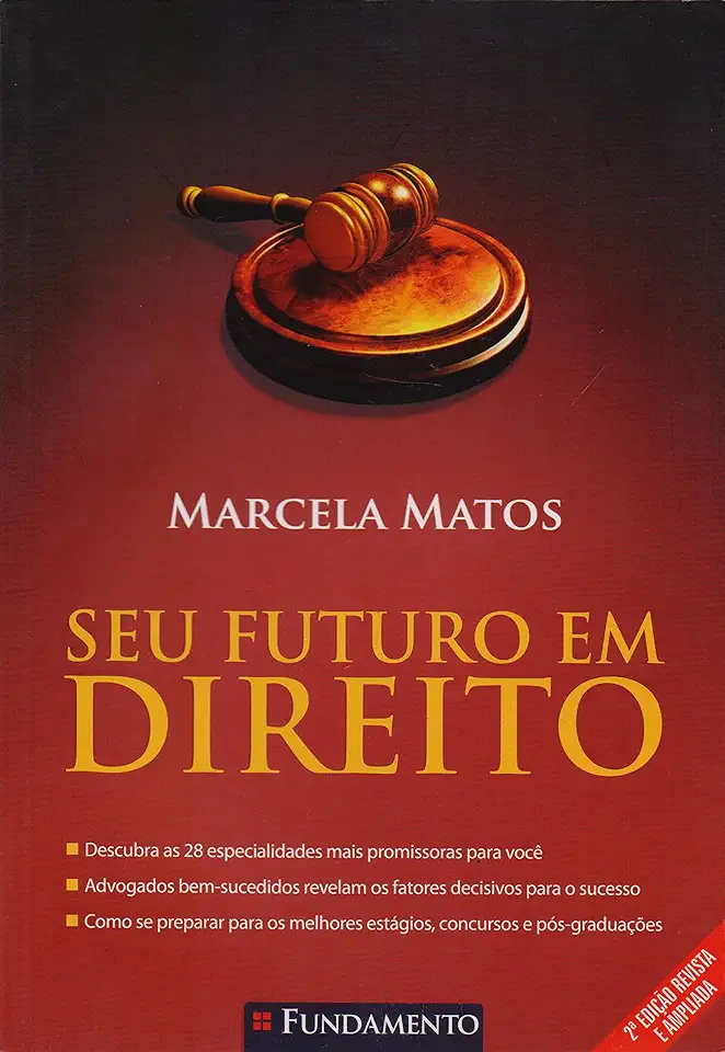 Capa do Livro Seu Futuro Em Direito - Marcela Matos