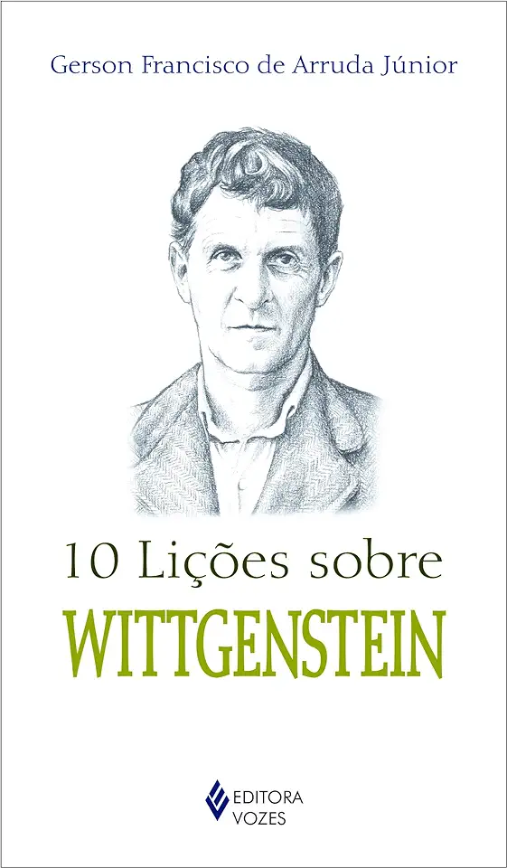 Capa do Livro 10 lições sobre Wittgenstein - Gerson Francisco de Arruda Júnior