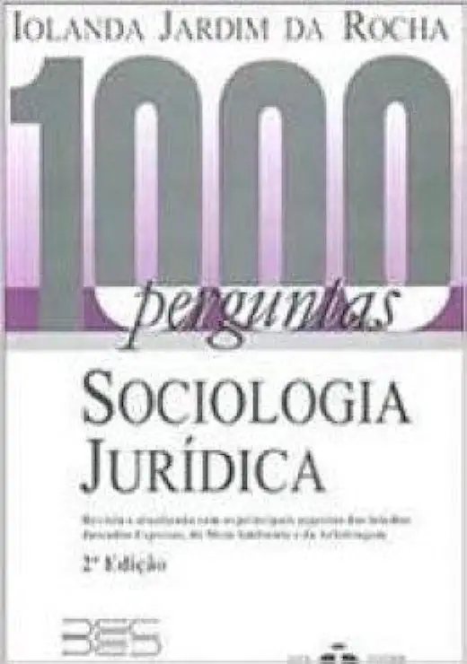 Capa do Livro 1000 Perguntas Sociologia Jurídica - Iolanda Jardim da Rocha