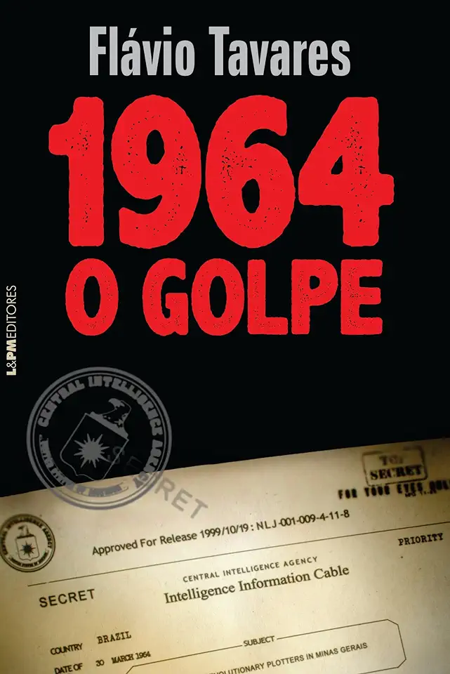 Capa do Livro 1964 - O GOLPE - TAVARES, FLAVIO