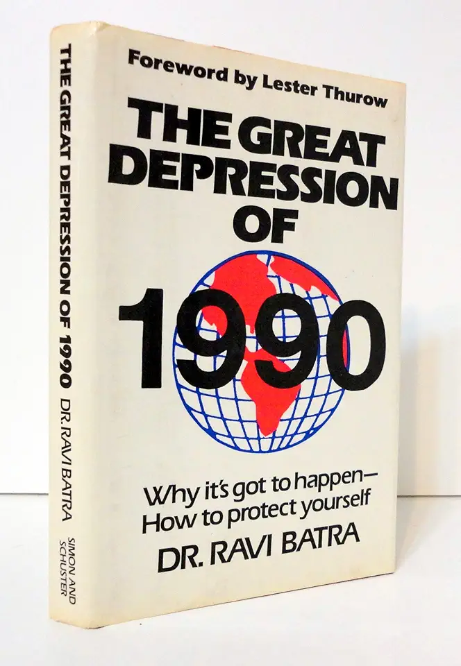 1990 a Grande Depressão - Ravi Batra