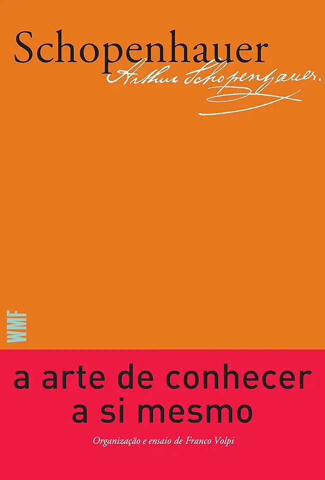 Capa do Livro A Arte de Conhecer a Si Mesmo - Arthur Schopenhauer