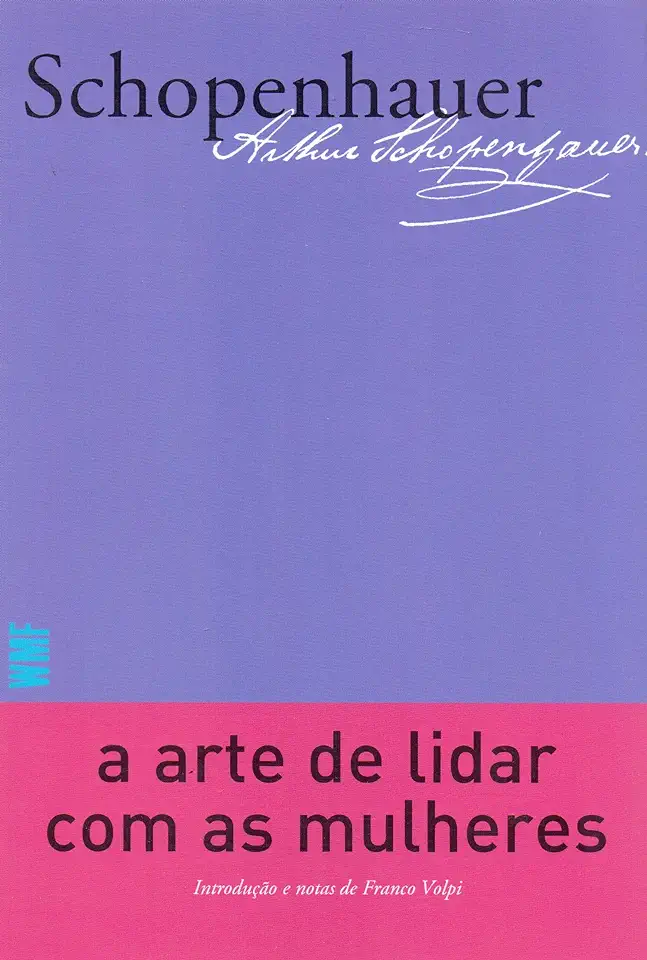 Capa do Livro A Arte de Lidar Com as Mulheres - Arthur Schopenhauer