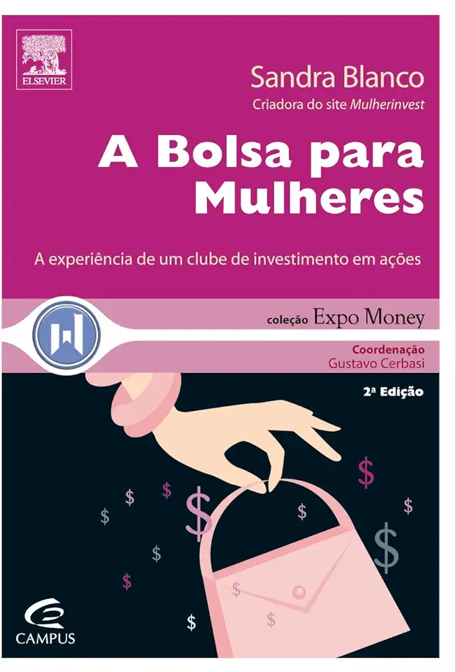 A Bolsa para Mulheres - Sandra Blanco