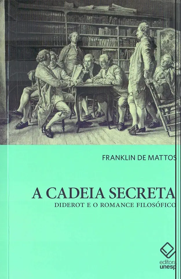 Capa do Livro A Cadeia Secreta - Franklin de Mattos