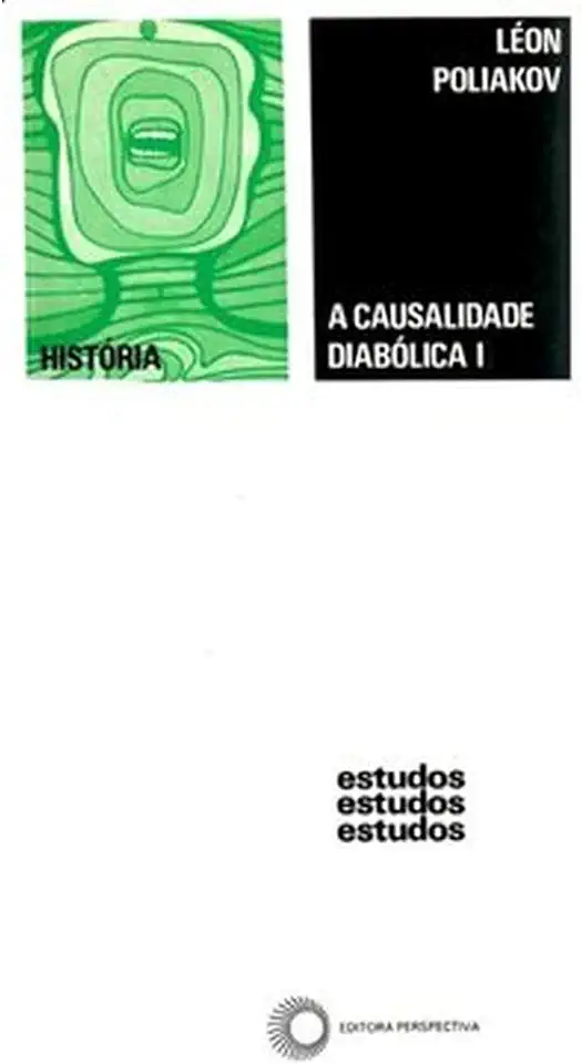 Capa do Livro A Causalidade Diabólica I - Léon Poliakov