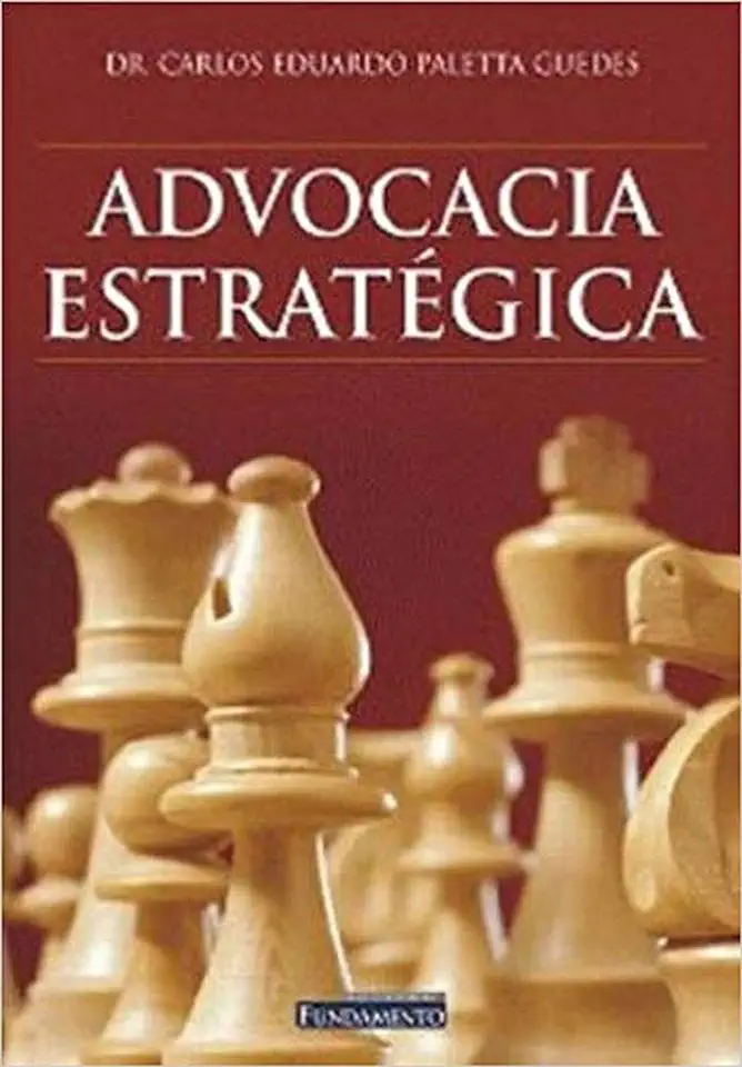 Capa do Livro Advocacia Estratégica - Carlos Eduardo Paletta Guedes