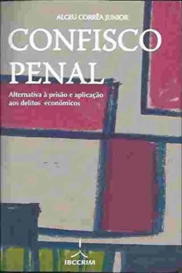 Capa do Livro Confisco Penal - Alceu Corrêa Junior