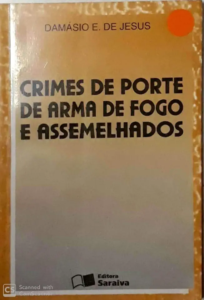 Capa do Livro Crimes de Porte de Arma de Fogo e Assemelhados - Damásio E. de Jesus