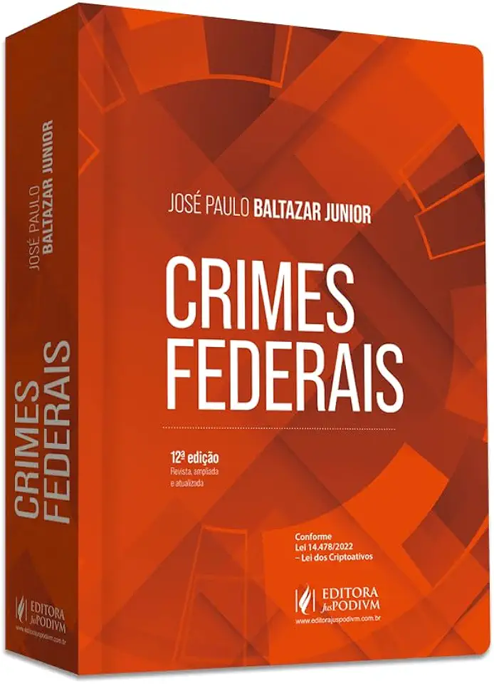 Capa do Livro Crimes Federais - José Paulo Baltazar Junior