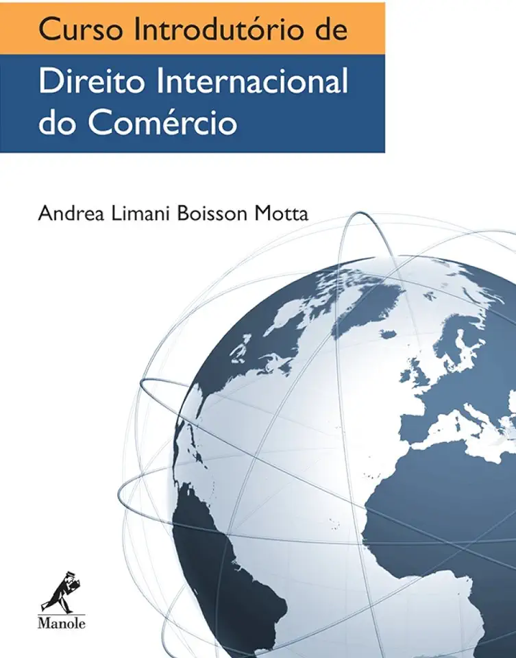 Capa do Livro Curso Introdutório de Direito Internacional do Comércio - Andrea Limani Boisson Motta