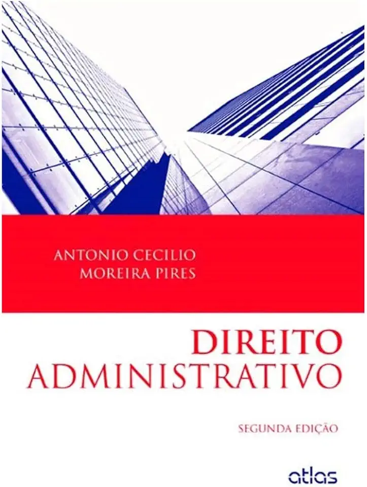 Capa do Livro Direito Administrativo - Antonio Cecílio Moreira Pires