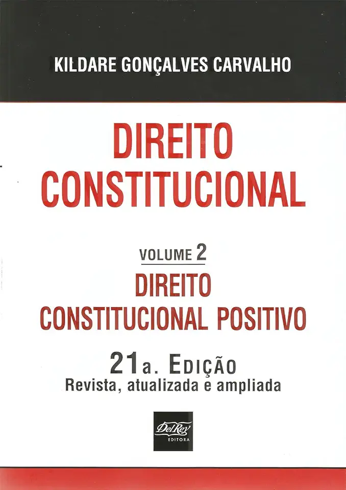 Direito Constitucional Didático - Kildare Gonçalves Carvalho