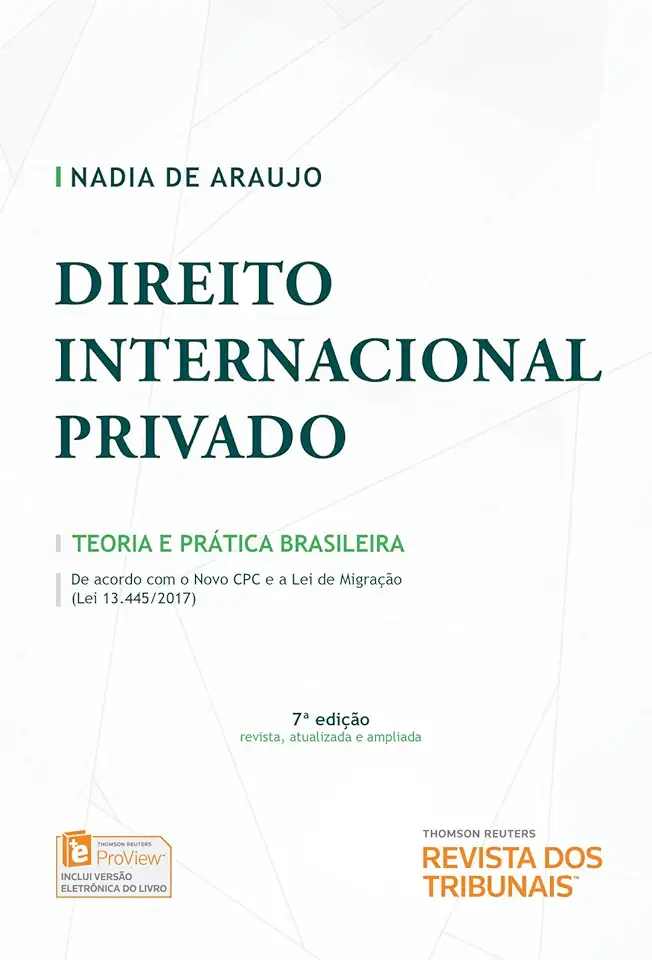 Direito Internacional Privado Teoria e Prática Brasileira - Nadia de Araujo